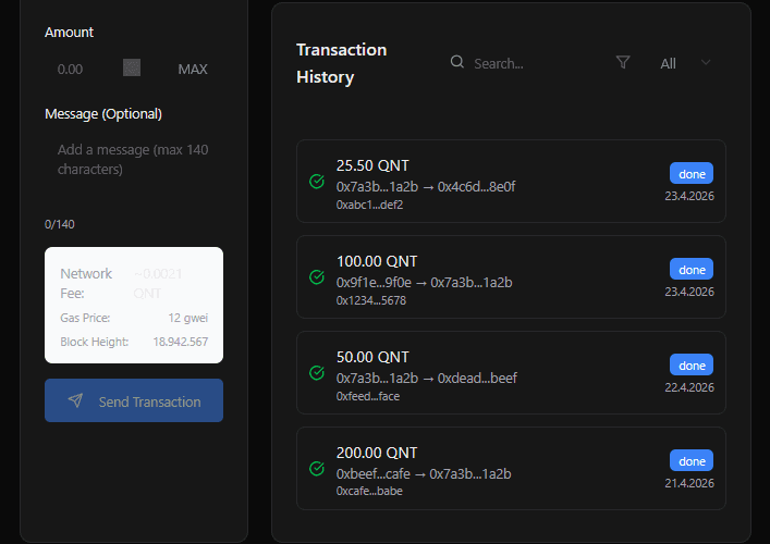 Send QNT tokens peer to peer with full transaction history, live network fees and block height: transparent, traceable and entirely in your hands.